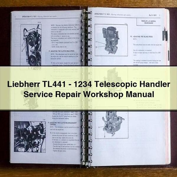 Manual de taller de reparación y mantenimiento de la manipuladora telescópica Liebherr TL441-1234