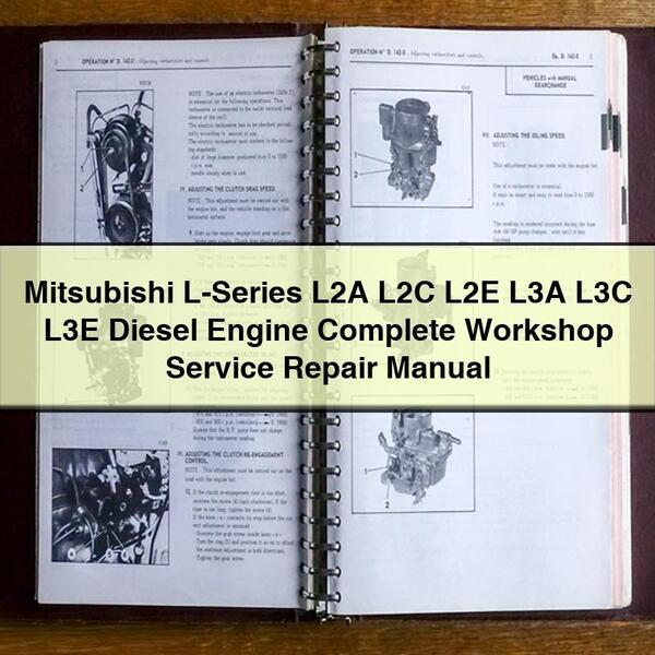 Manual completo de reparación y servicio del motor diésel Mitsubishi Serie L L2A L2C L2E L3A L3C L3E