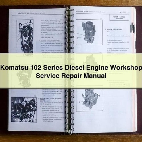 Manual de servicio y reparación del motor diésel Komatsu serie 102