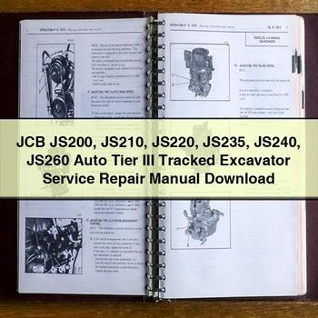 Manual de servicio y reparación de excavadoras de cadenas JCB JS200 JS210 JS220 JS235 JS240 JS260 Auto Tier III