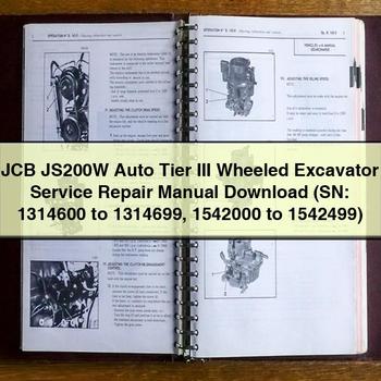 Manuel de réparation et d'entretien de la pelle sur pneus JCB JS200W Auto Tier III (SN : 1314600 à 1314699 1542000 à 1542499)