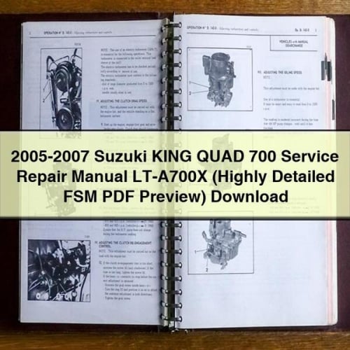 Manual de servicio y reparación de Suzuki KING QUAD 700 2005-2007 LT-A700X (vista previa de FSM altamente detallada)