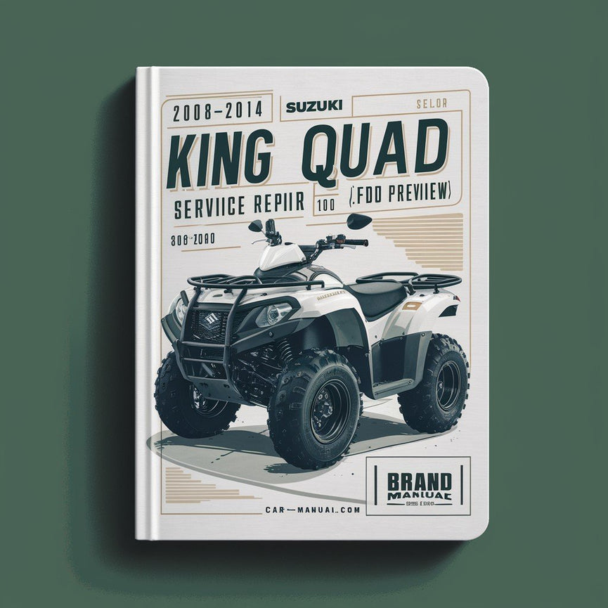 Manual de servicio y reparación de Suzuki KING QUAD 400 (LT-A400/F LT-F400/F) 2008-2014 (vista previa de FSM muy detallada)