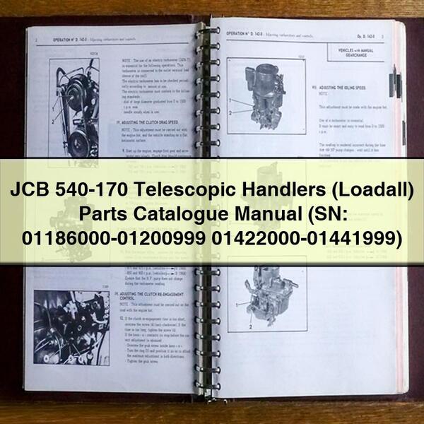 JCB 540-170 Telescopic Handlers (Loadall) Parts Catalogue Manual (SN: 01186000-01200999 01422000-01441999)