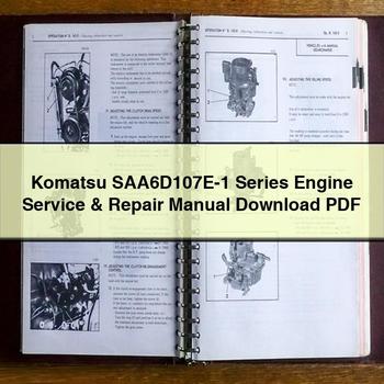 Manuel de réparation et d'entretien du moteur Komatsu série SAA6D107E-1