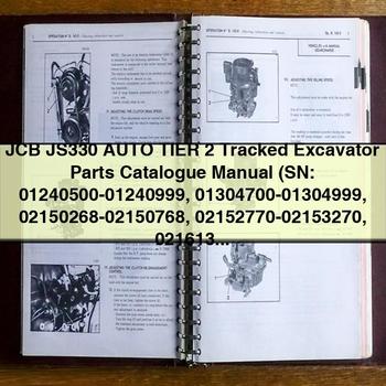 Manual del catálogo de piezas de la excavadora de cadenas JCB JS330 Auto Tier 2 (números de serie: 01240500-01240999 01304700-01304999 02150268-02150768 02152770-02153270 02161376-02161510)