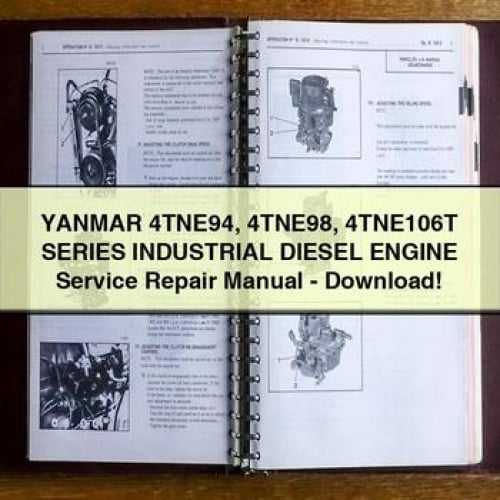 YANMAR 4TNE94 4TNE98 4TNE106T Series INDUSTRIAL DIESEL Engine Service Repair Manual - Download PDF