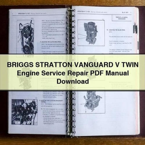 Manuel de réparation et d'entretien du moteur BRIGGS STRATTON VANGUARD V TWIN