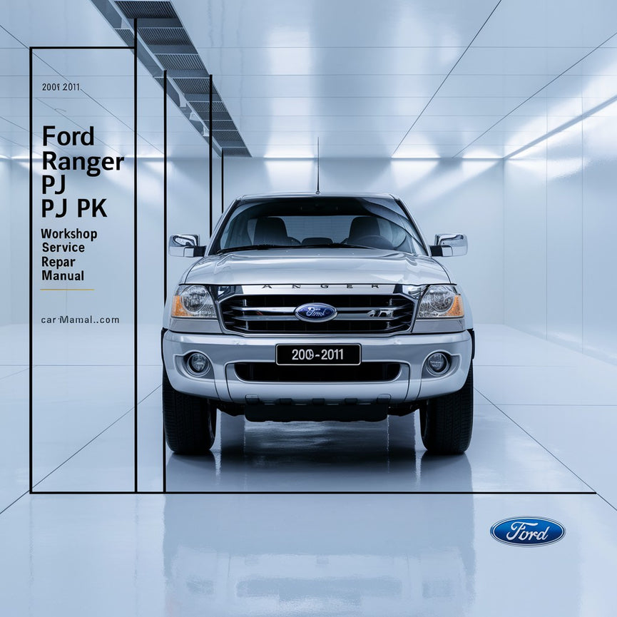 Manual de reparación y servicio del taller Ford RANGER PJ PK 2006-2011