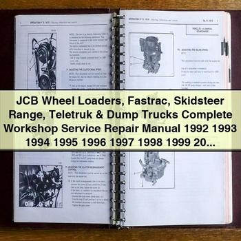 Manual completo de servicio y reparación de taller de cargadoras de ruedas JCB Fastrac Skidsteer Range Teletruk y camiones volquete 1992 1993 1994 1995 1996 1997 1998 1999 2000 2001 2002 2003