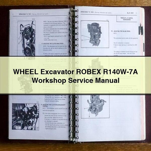 WHEEL Excavator ROBEX R140W-7A Workshop Service Repair Manual