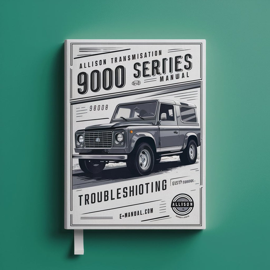 Allison Transmission 9000 Series Troubleshooting Manual