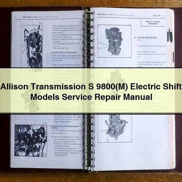 Allison Transmission S 9800(M) Electric Shift Models Service Repair Manual
