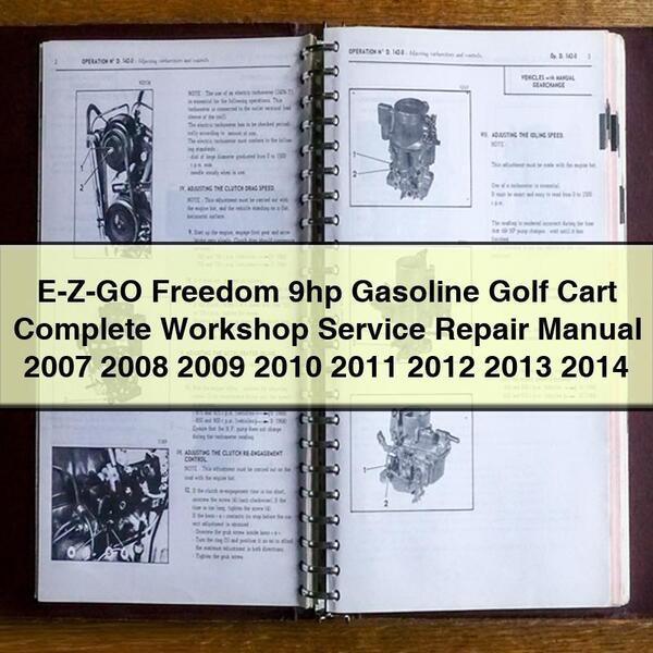 Manual de reparación y servicio de taller completo del carrito de golf a gasolina EZ-GO Freedom de 9 hp 2007 2008 2009 2010 2011 2012 2013 2014