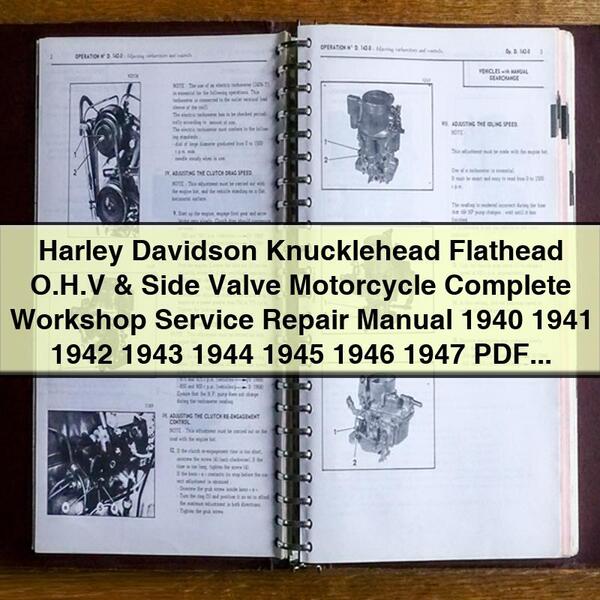 Manuel de réparation et d'entretien complet de la moto Harley Davidson Knucklehead Flathead OHV et Side Valve 1940 1941 1942 1943 1944 1945 1946 1947