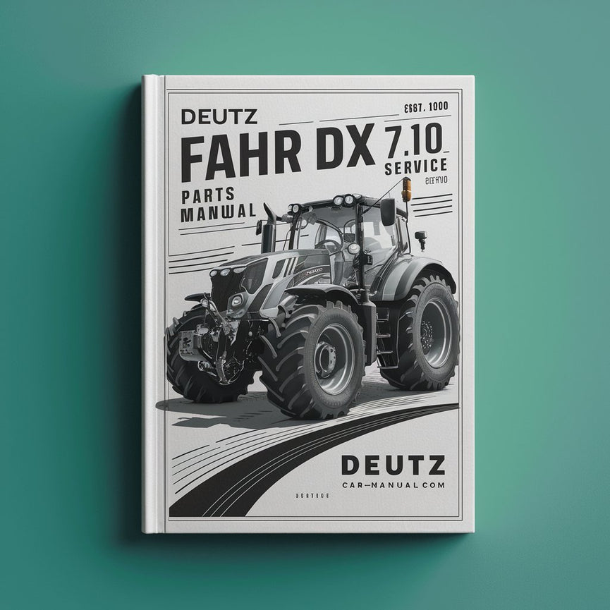 Manuel de pièces détachées et d'entretien du tracteur Deutz Fahr DX 7.10