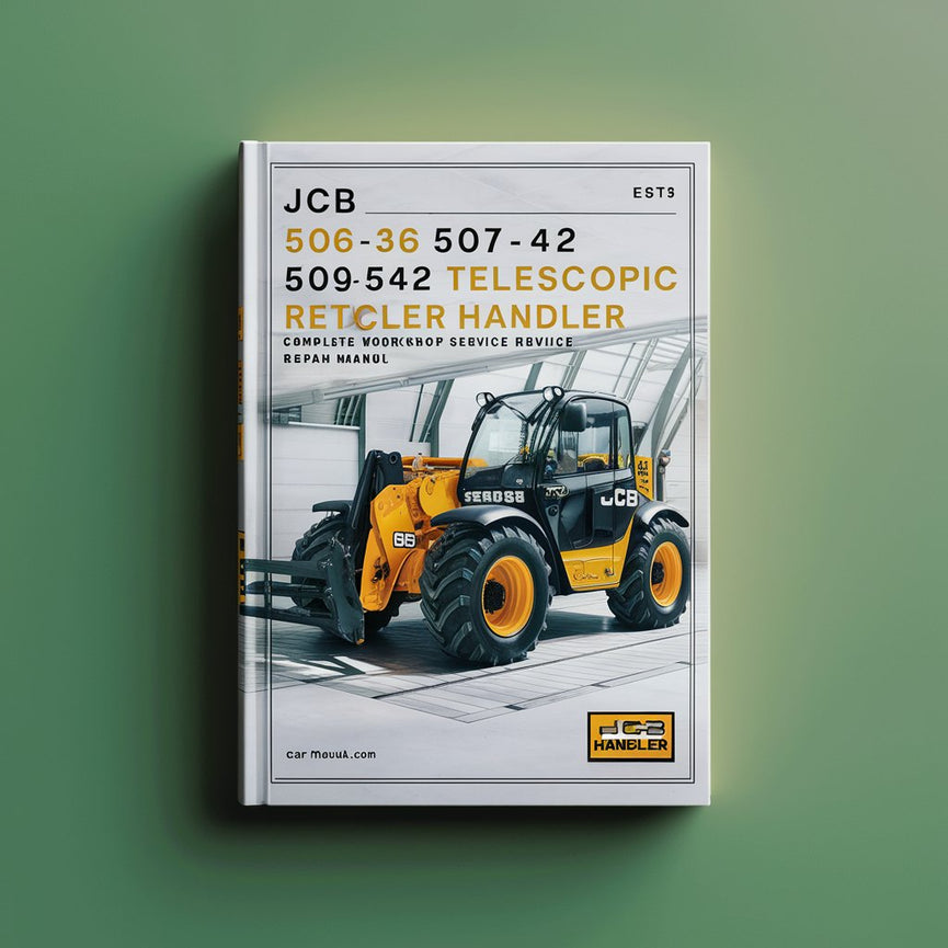 Manual completo de reparación y servicio del taller de manipuladores telescópicos JCB 506-36 507-42 509-42 510-56 512-56