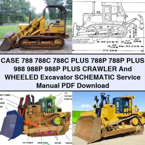 CASE 788 788C 788C PLUS 788P 788P PLUS 988 988P 988P PLUS Crawler And WHEELED Excavator SCHEMATIC Service Manual PDF Download