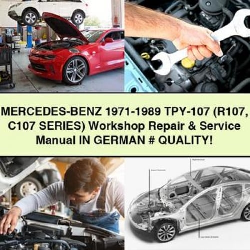 Mercedes-BENZ 1971-1989 TPY-107 (R107 C107 Series) Workshop Repair & Service Manual IN GERMAN # QUALITY PDF Download