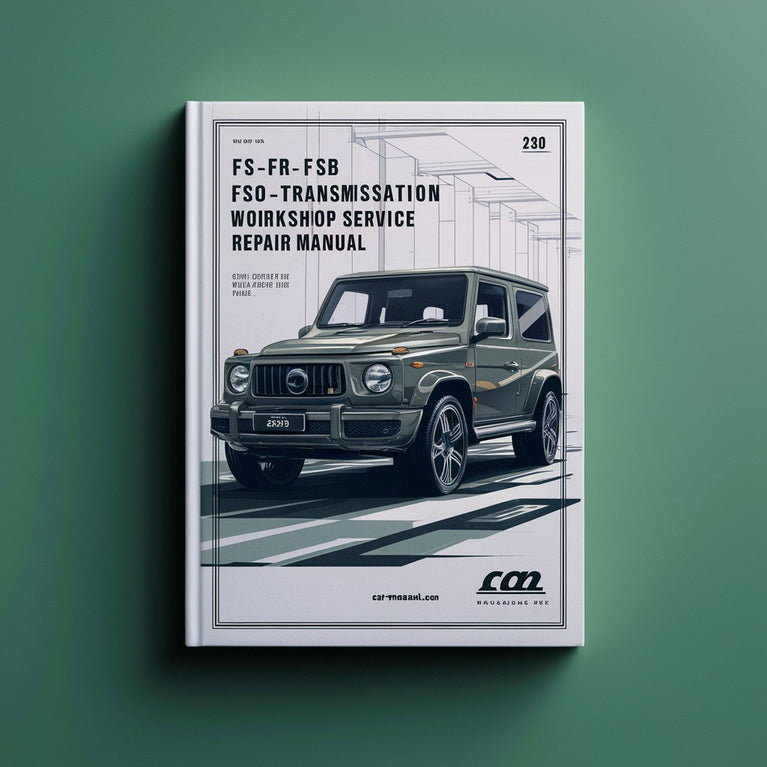 FS FR FSB FSO FRO Transmission Workshop Service Repair Manual