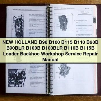 Manual de servicio y reparación del taller de retroexcavadoras y cargadoras New Holland B90 B100 B115 B110 B90B B90BLR B100B B100BLR B110B B115B