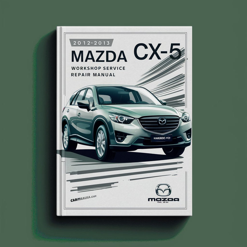 Manual de servicio y reparación del taller Mazda CX-5 2012-2013