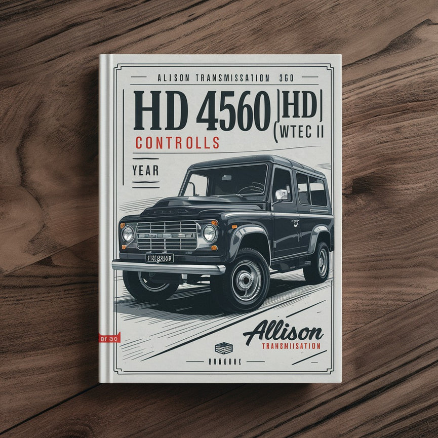 Commandes de la transmission Allison HD 4060HD 4560(P)(R) WTEC II