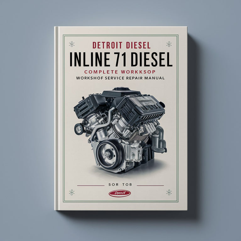 Manual completo de reparación y servicio del motor diésel Detroit Diesel Inline 71