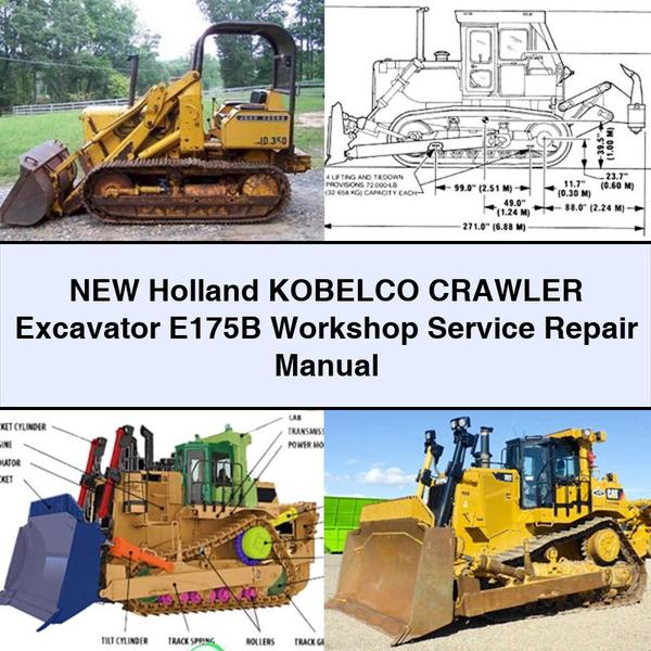 New Holland KOBELCO Crawler Excavator E175B Workshop Service Repair Manual