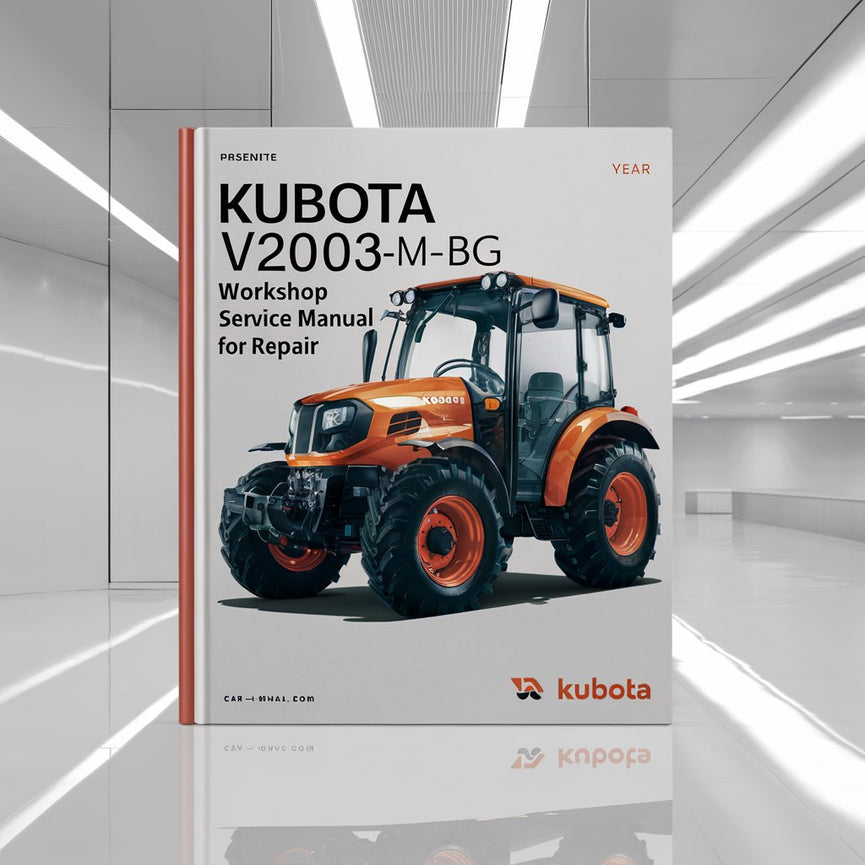 Manual de servicio del taller para reparación de Kubota V2003-MT-BG