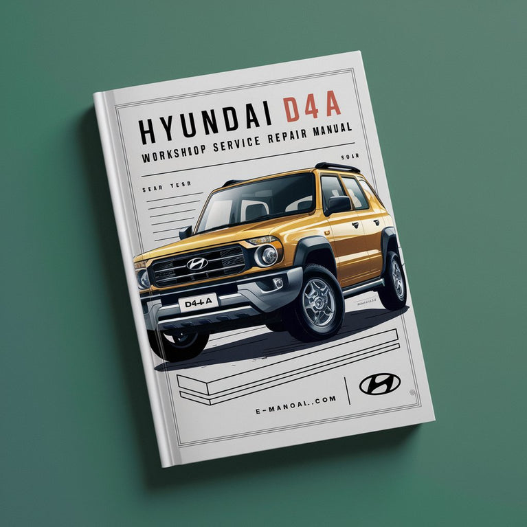 Manuel d'entretien et de réparation de l'atelier Hyundai D4A