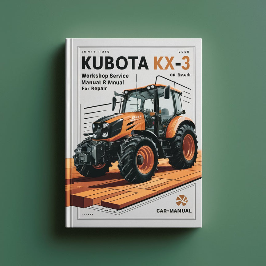 Kubota KX 71-3 Workshop Service Manual for Repair