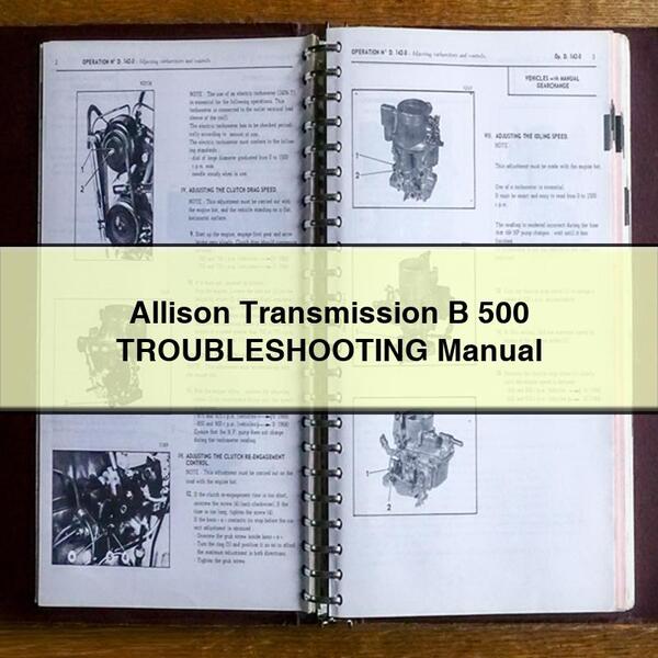 Manuel de dépannage de la transmission Allison B 500