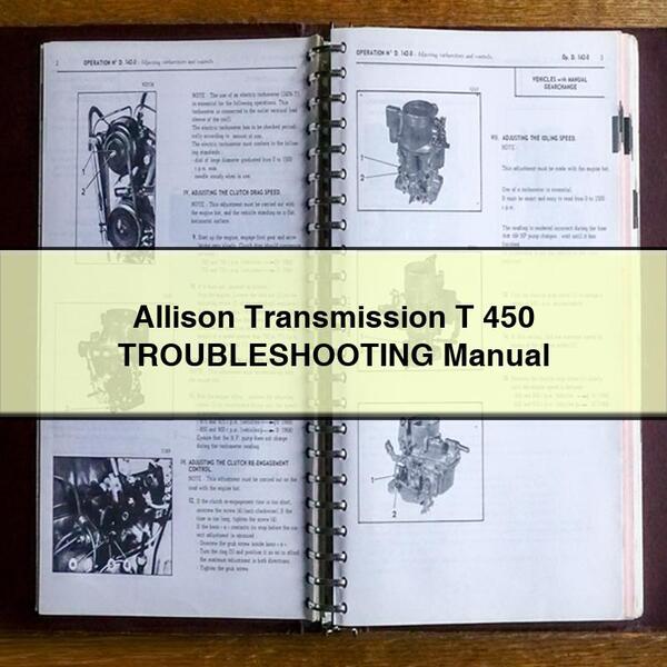 Allison Transmission T 450 TROUBLESHOOTING Manual