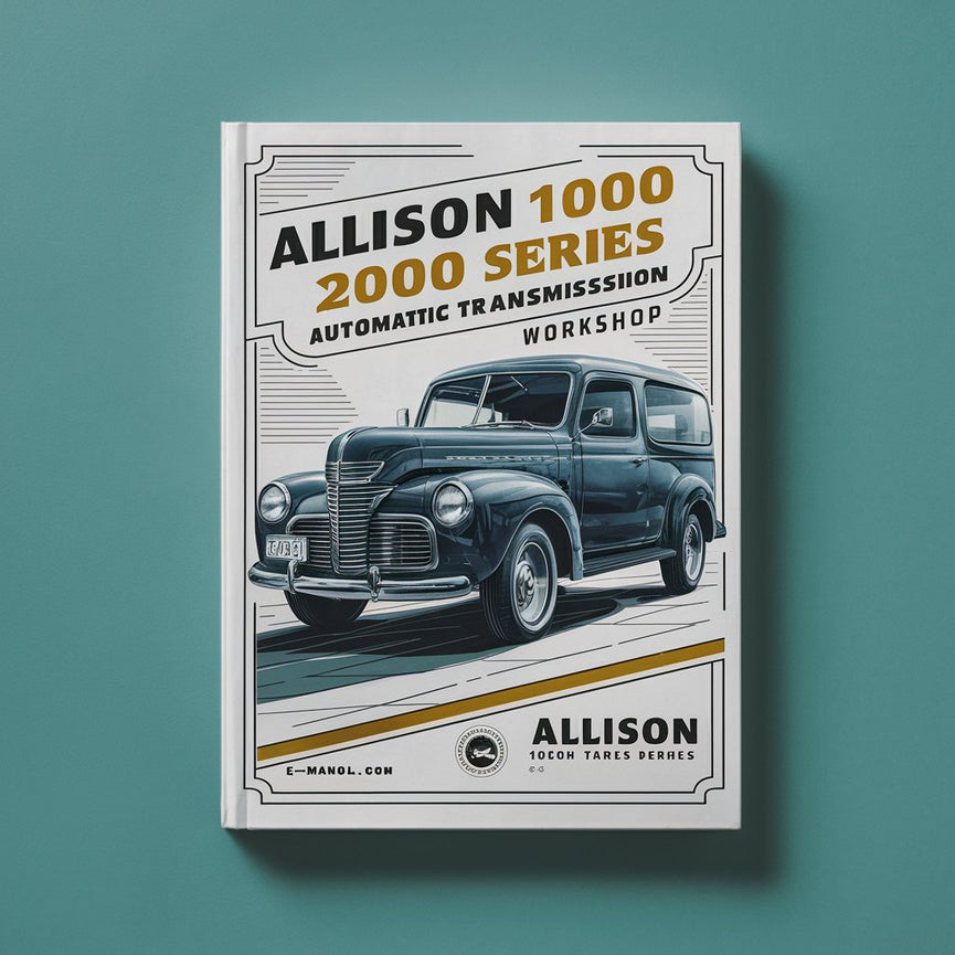 Allison 1000 2000 Series Automatic Transmission Workshop