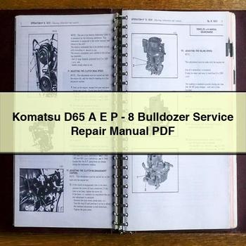 Komatsu D65 A E P-8 Bulldozer Service Repair Manual