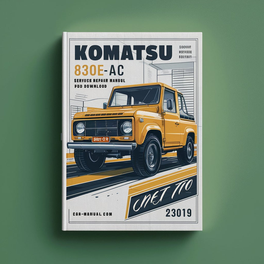 Komatsu 830E-1AC Service Repair Manual A30109-A30140