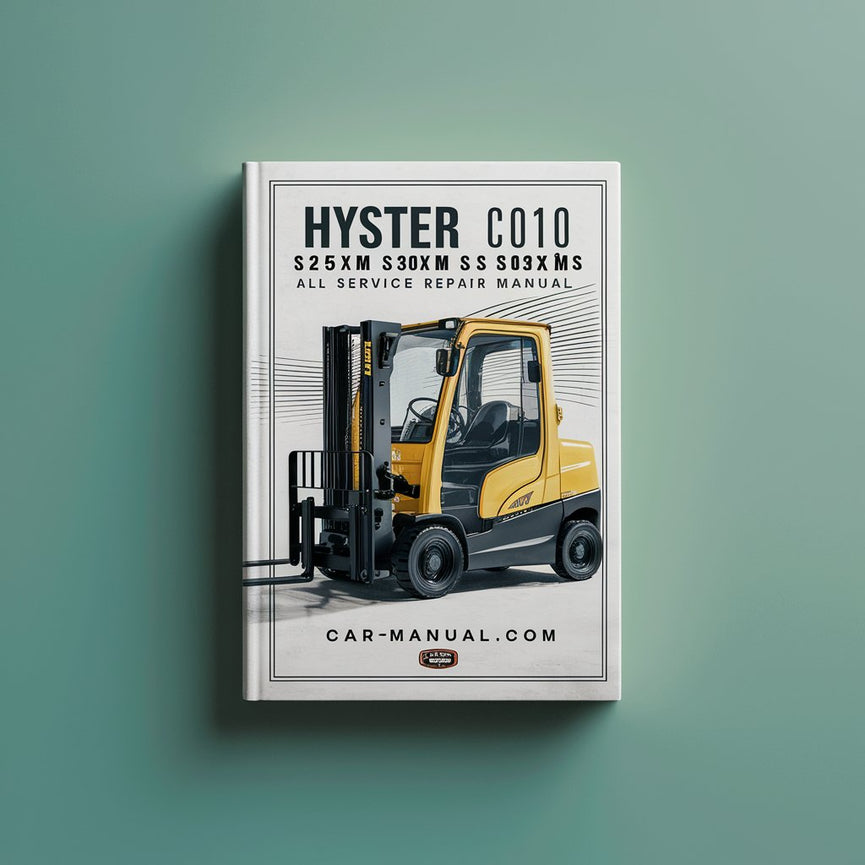 Manual de servicio y reparación de todas las carretillas elevadoras Hyster C010 S25xm S30xm S35xm S40xms