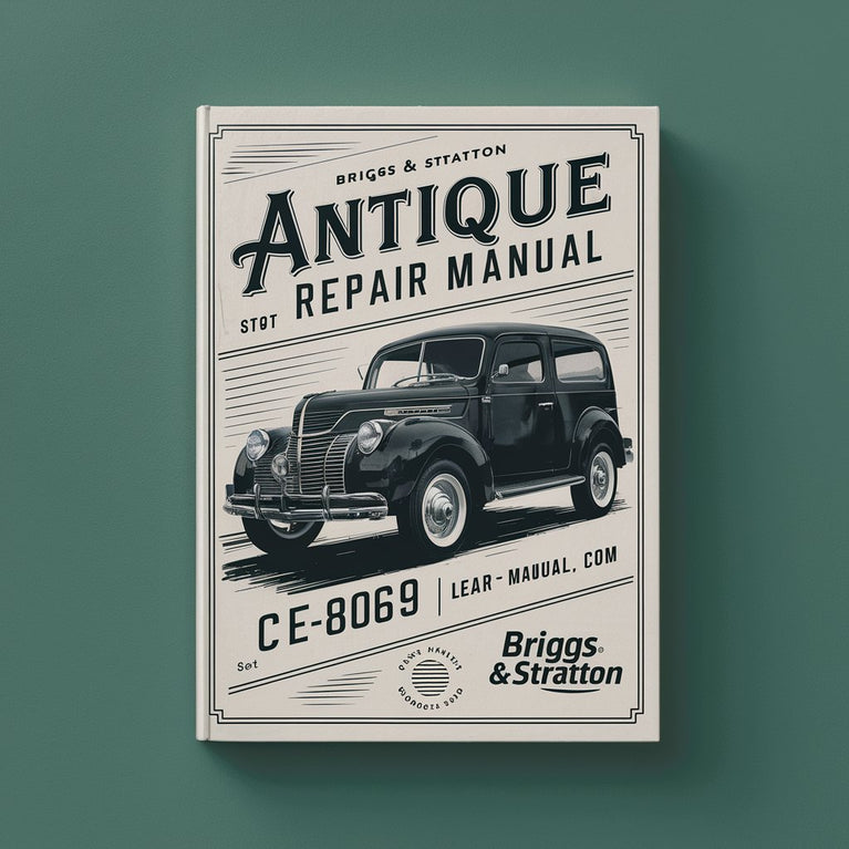 Manual de reparación de antigüedades Briggs &amp; Stratton CE8069