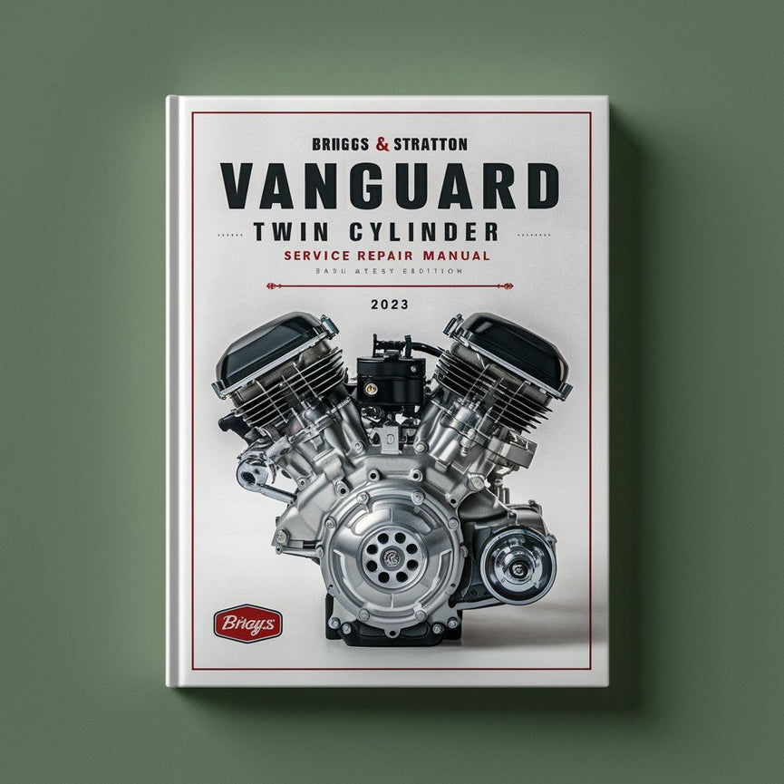 Manual de servicio y reparación del motor Briggs &amp; Stratton Vanguard Twin Cylinder OHV