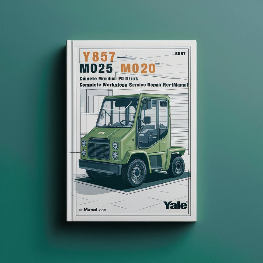 Yale E857 MO20 MO25 MO20P MO10L MO50T Lift Truck Complete Workshop Service Repair Manual