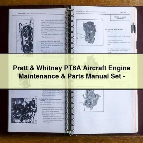 Manuel d'entretien et de pièces détachées pour moteurs d'avion Pratt &amp; Whitney PT6A - PDF