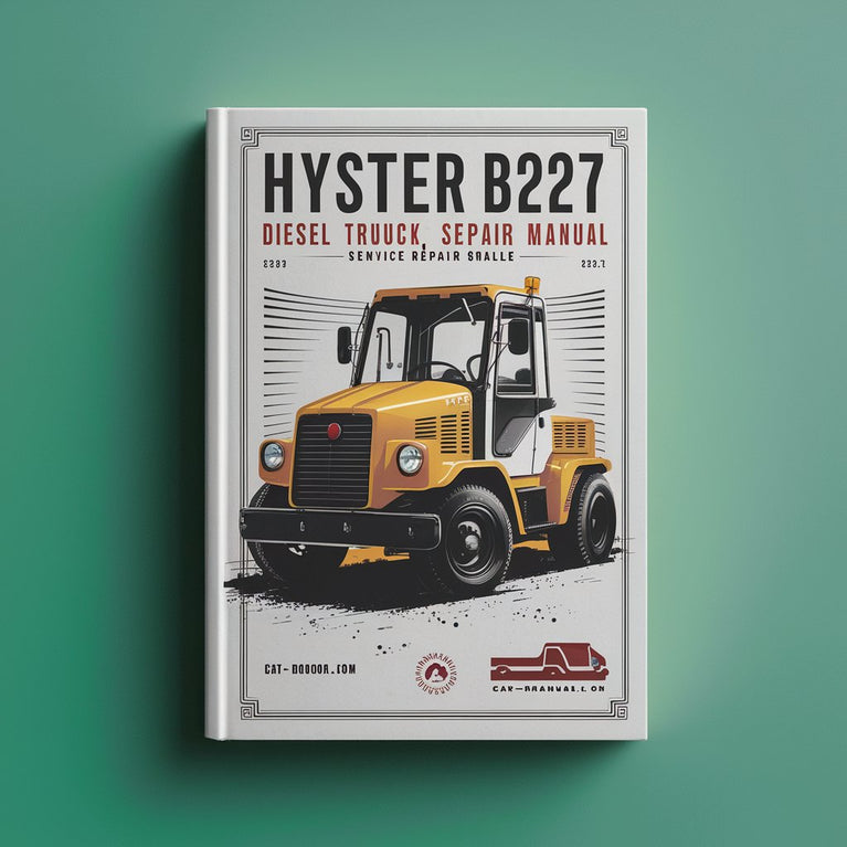 Manual de servicio del camión diésel HYSTER B227 (HR45-36L)