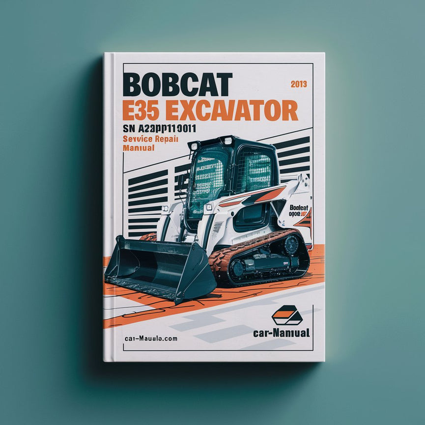 BOBCAT E35 Excavator SN AC2P11001 & Above Service Repair Manual