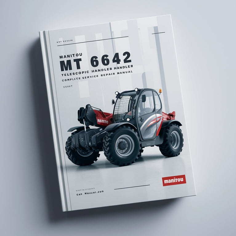 Manitou MT 6642 Telescopic Handler Complete Workshop Service Repair Manual