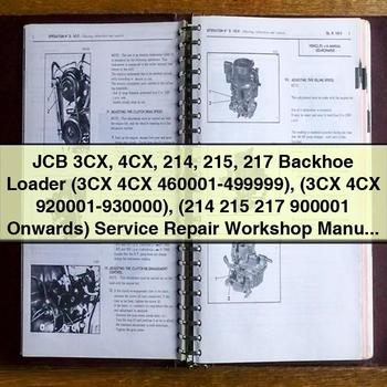 Manuel d'atelier de réparation et d'entretien pour chargeuse-pelleteuse JCB 3CX 4CX 214 215 217 (3CX 4CX 460001-499999) (3CX 4CX 920001-930000) (à partir de 214 215 217 900001) PDF