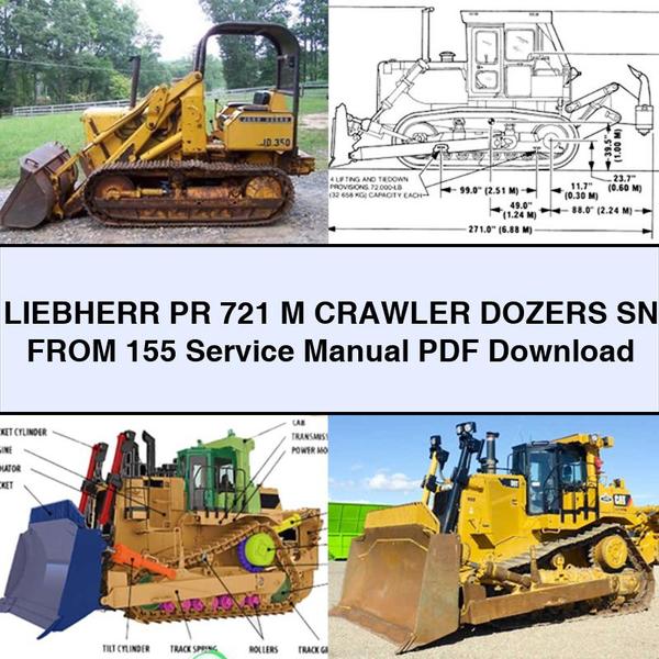 LIEBHERR PR 721 M Crawler DOZERS SN FROM 155 Service Repair Manual