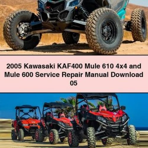 Kawasaki KAF400 Mule 610 4x4 Service Repair Manual (2005)