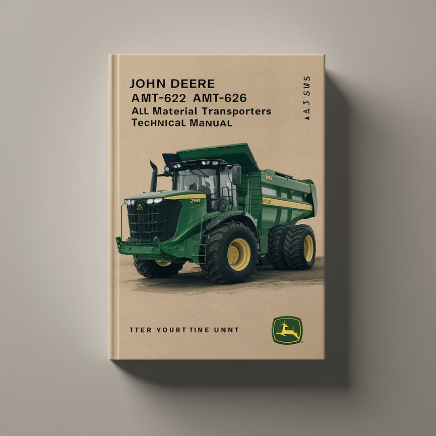 Manuel technique des transporteurs tous matériaux John Deere AMT600 AMT622 AMT626