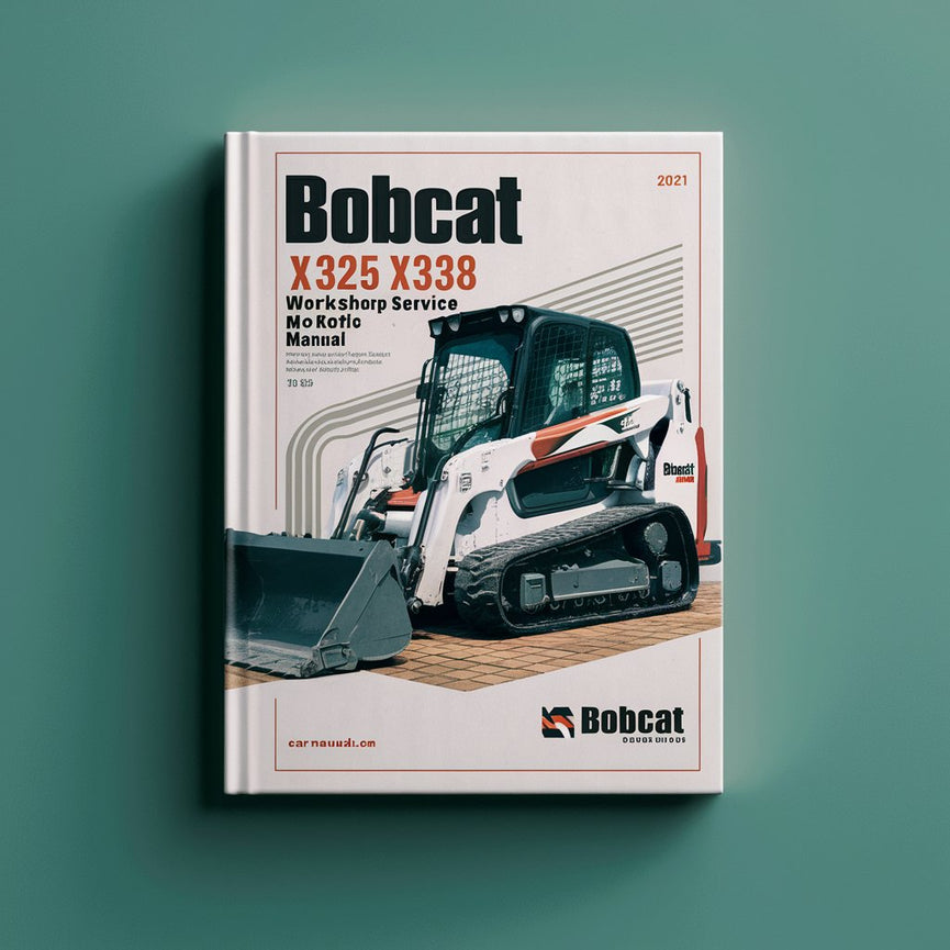 Bobcat X325 X328 Excavator Workshop Service Repair Manual